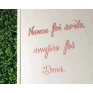 FRASE: NUNCA FOI SORTE, SEMPRE FOI DEUS - ESPELHO DECORATIVO